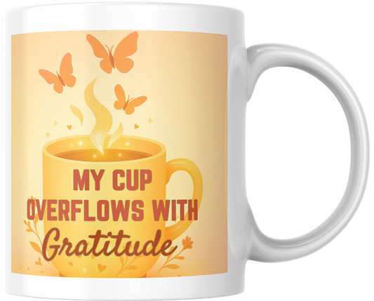 My Cup Overflows with Gratitude Yellow Affirmation Mug